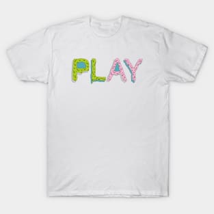 play T-Shirt